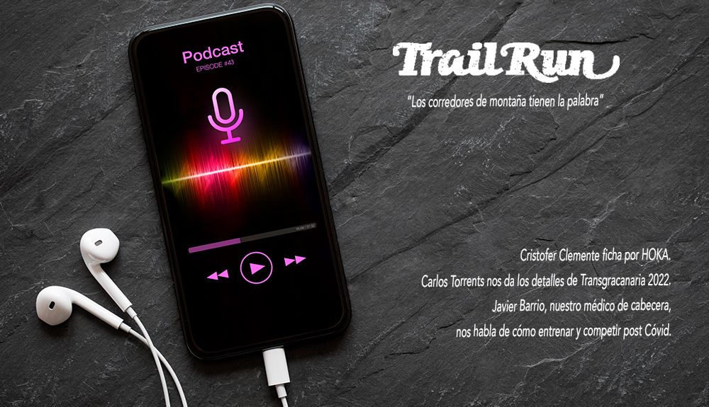 Pódcast TRAIL RUN #43