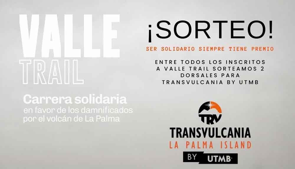 Valle Trail La Palma sortea dos dorsales para Transvulcania by UTMB®