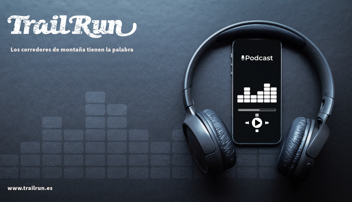 Pódcast TRAIL RUN #98