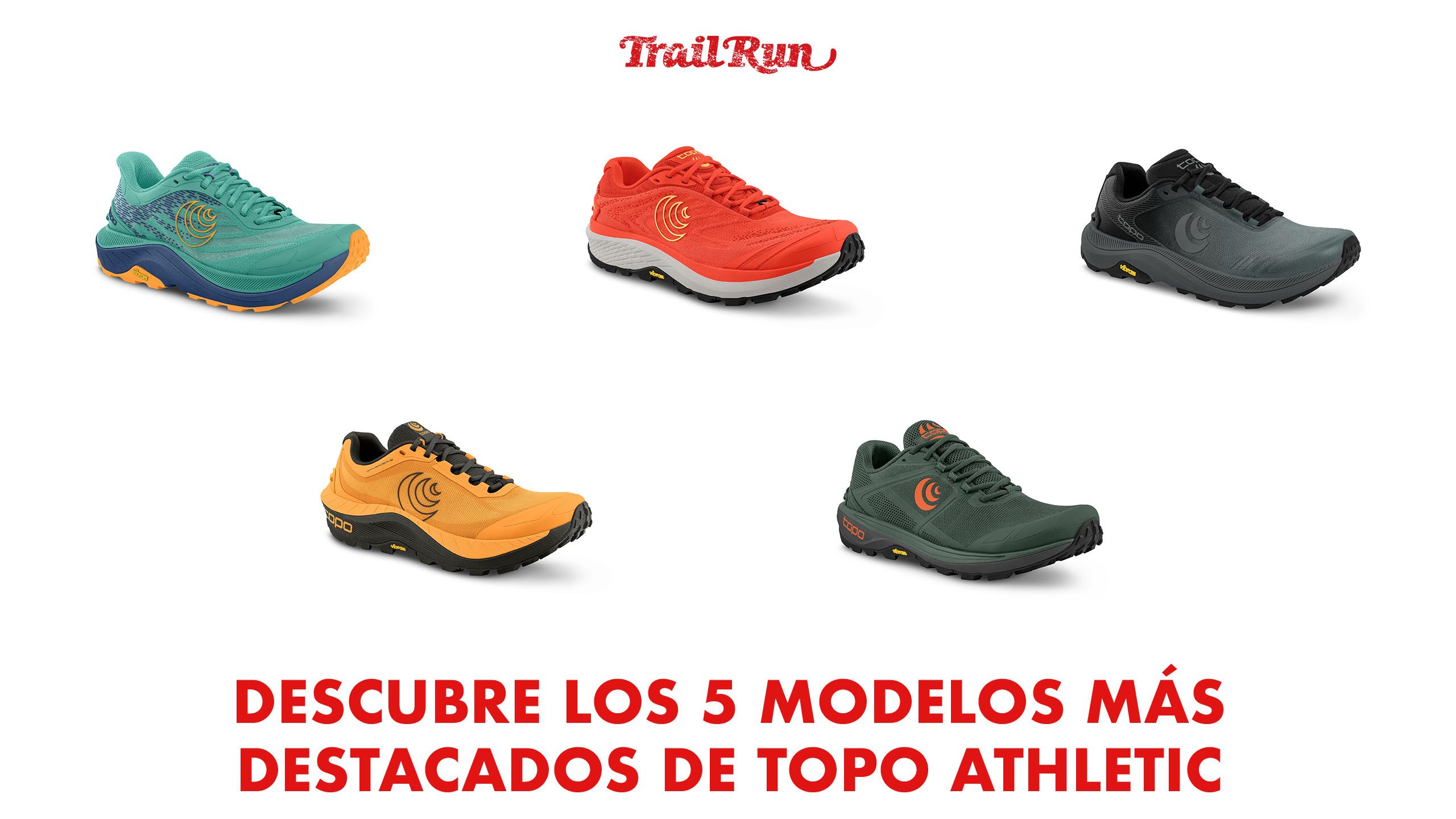 Descubre los 5 modelos más destacados de Topo Athletic