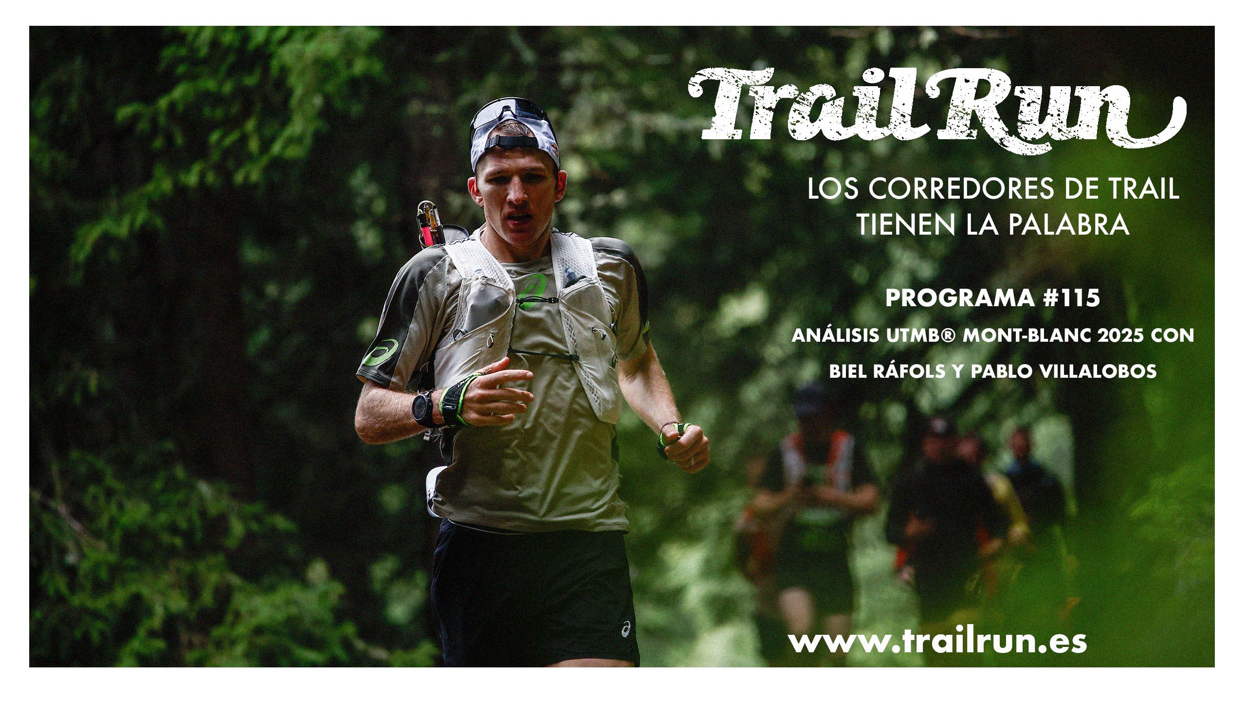  Pódcast TRAIL RUN #115 Análisis UTMB®️ World Series Finals 2025