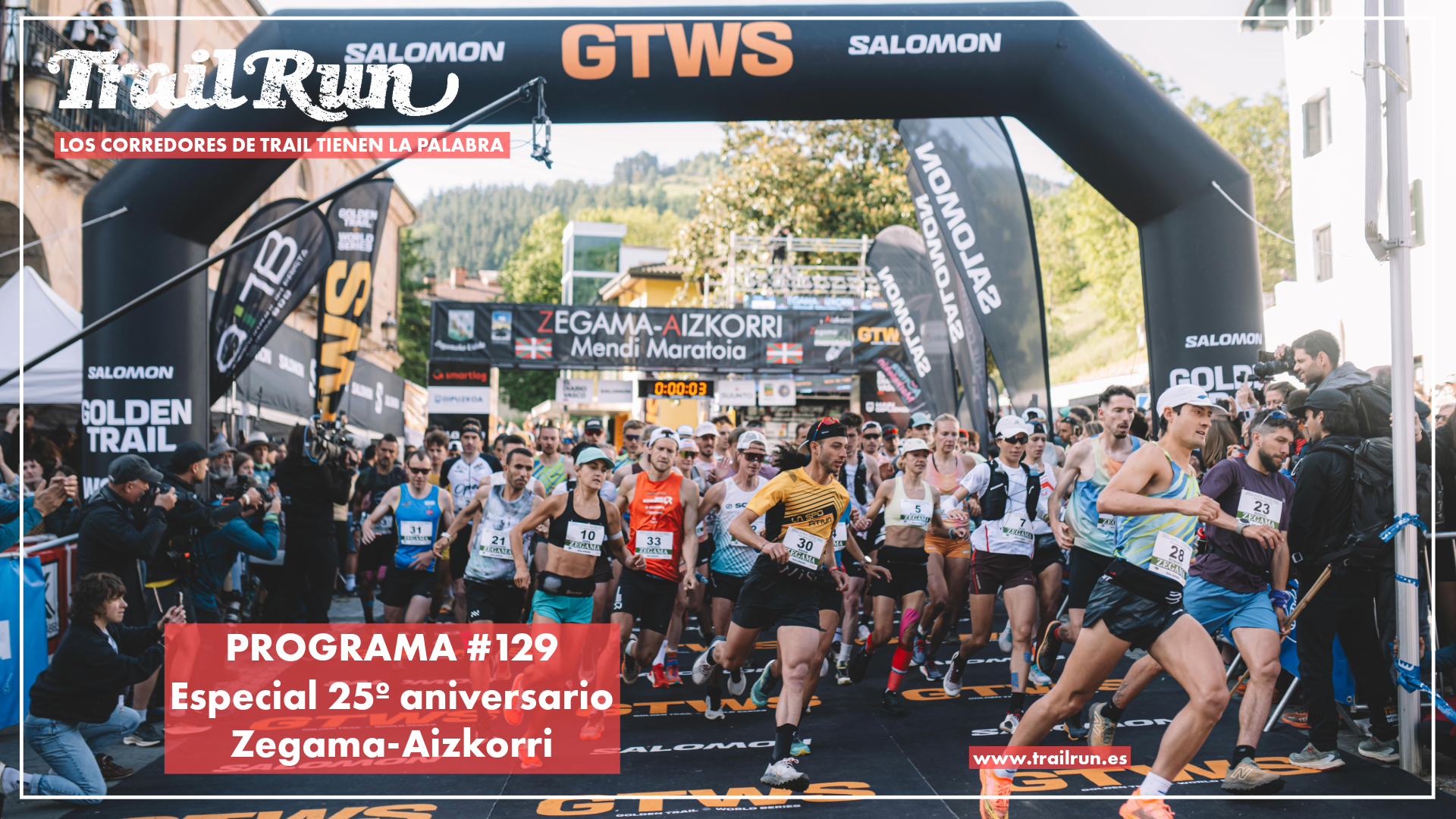 Pódcast TRAIL RUN #129: Especial Zegama-Aizkorri 2026