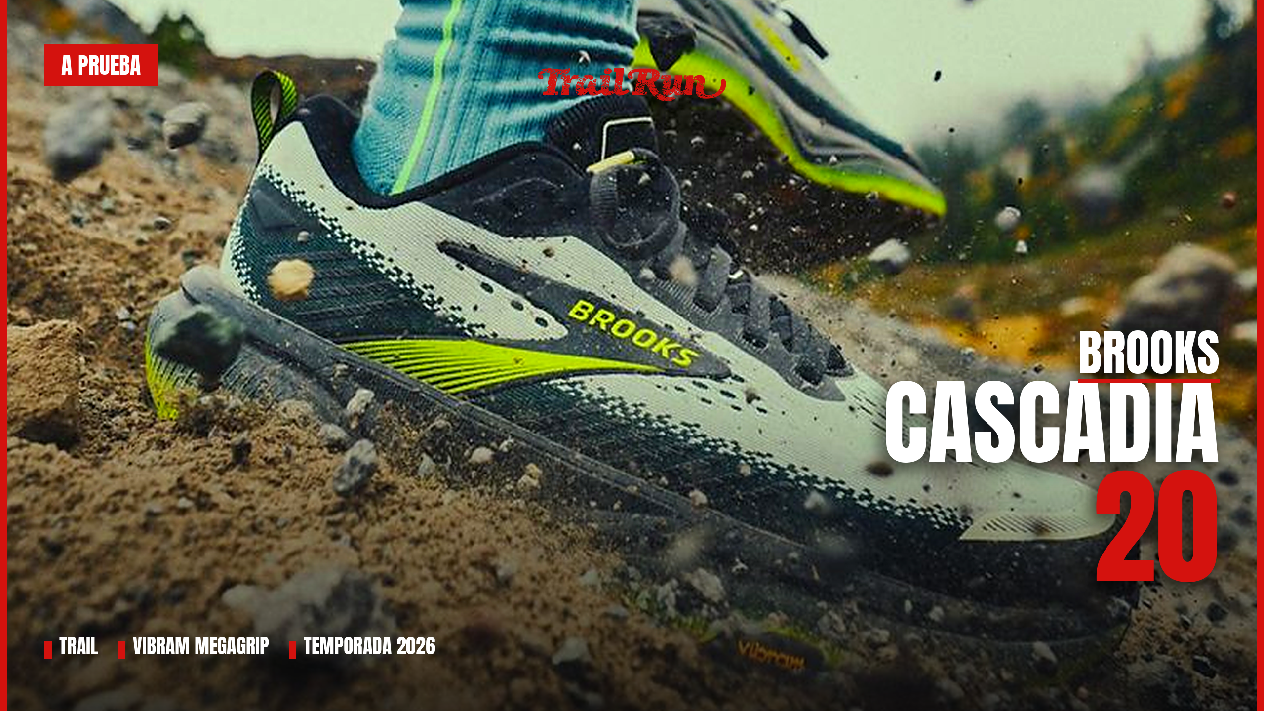 Brooks Cascadia 20 a prueba