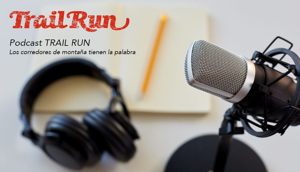 Pódcast TRAIL RUN #4