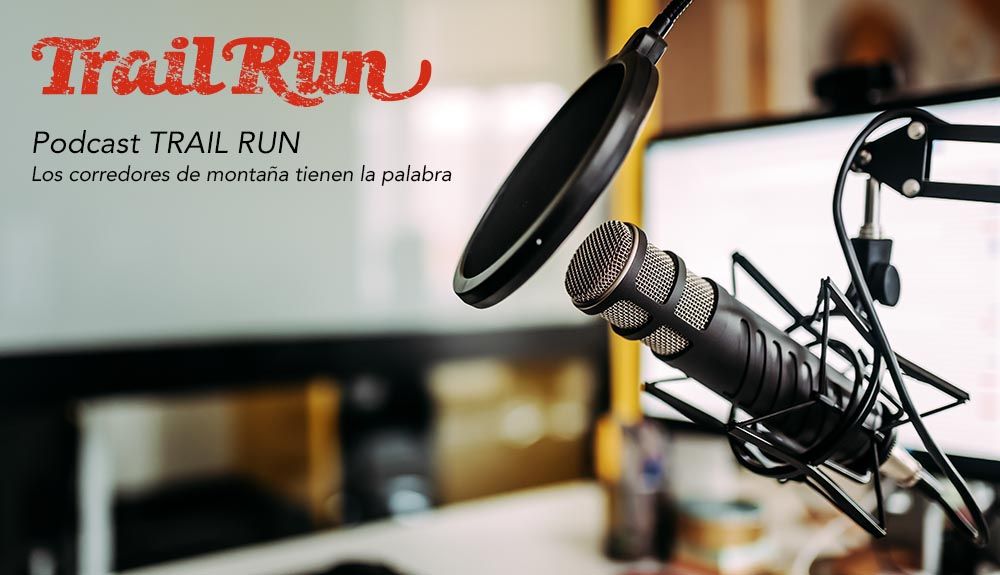 Pódcast TRAIL RUN #5