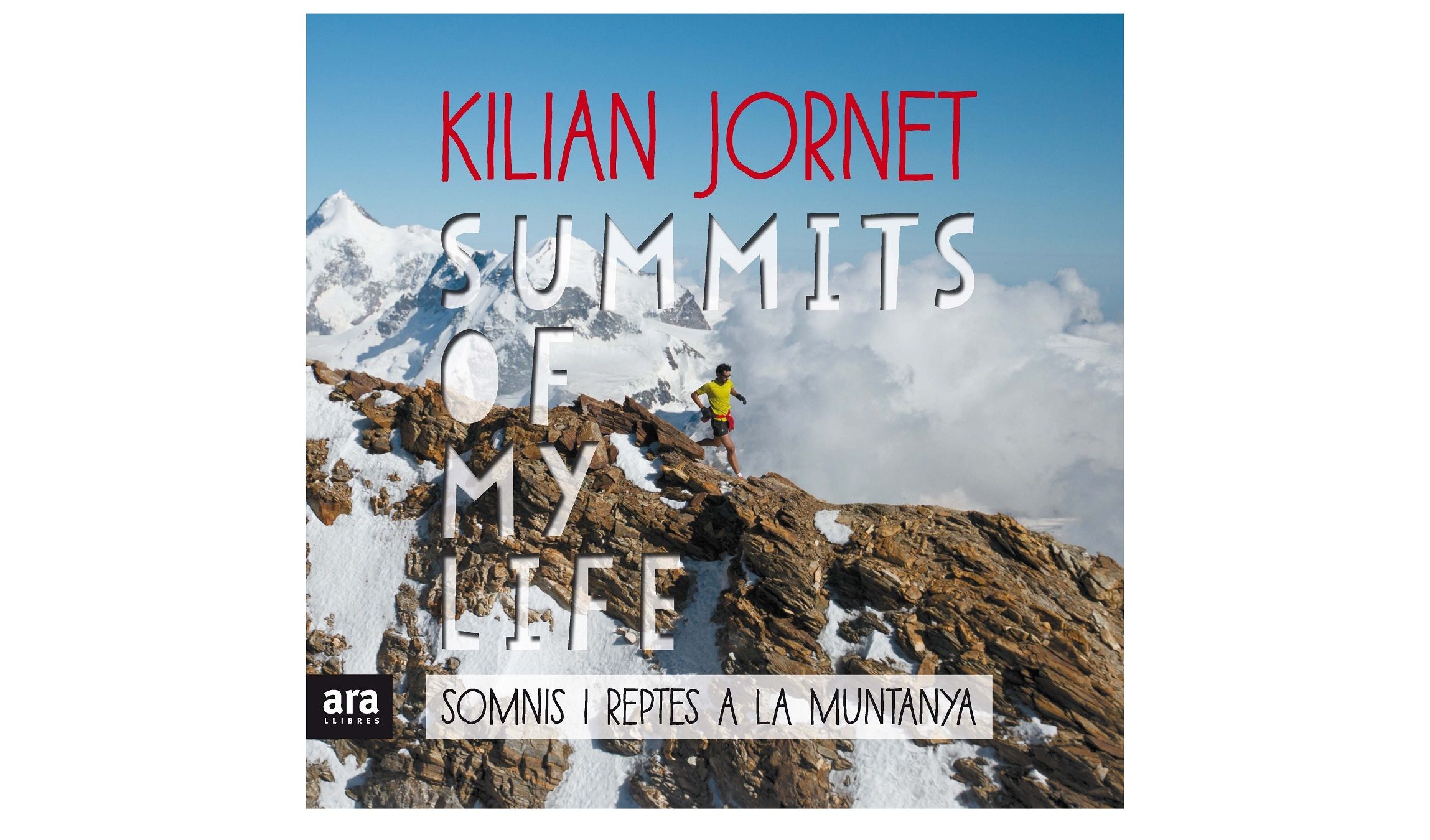 Sorteamos ‘Summits of my Life’, el libro de Kilian