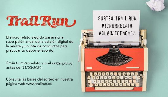 Sorteo Trail Run Microrrelato #QuédateEnCasa