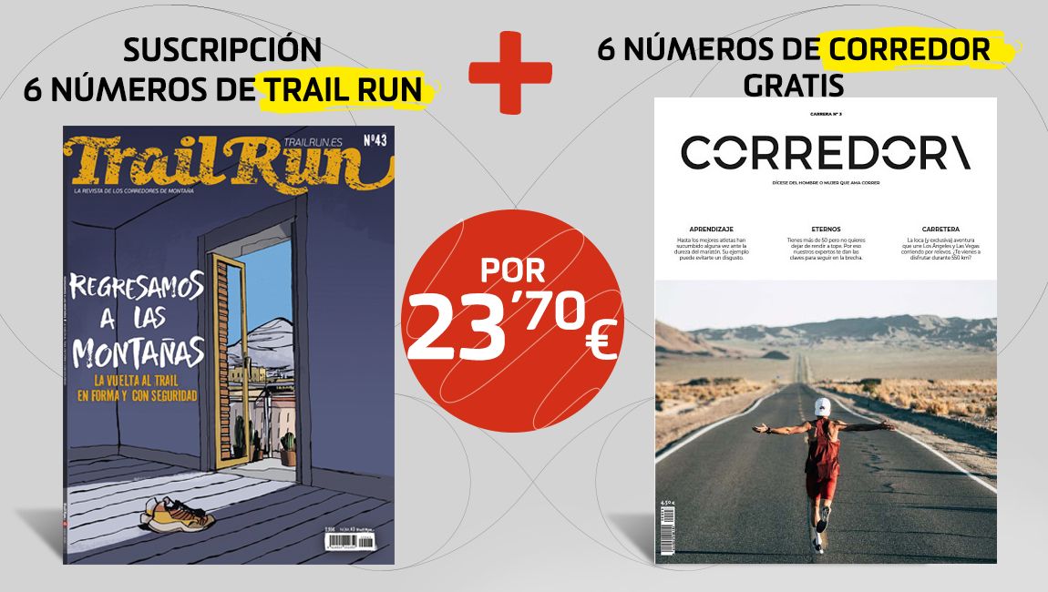 Súper oferta: Suscripción 6 números de Trail Run + revista CORREDOR\ 