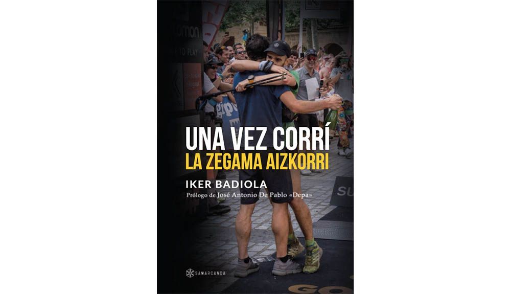 una vez corrí zegama una vez corrí zegama